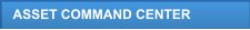 ASSET COMMAND CENTER