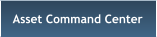 Asset Command Center